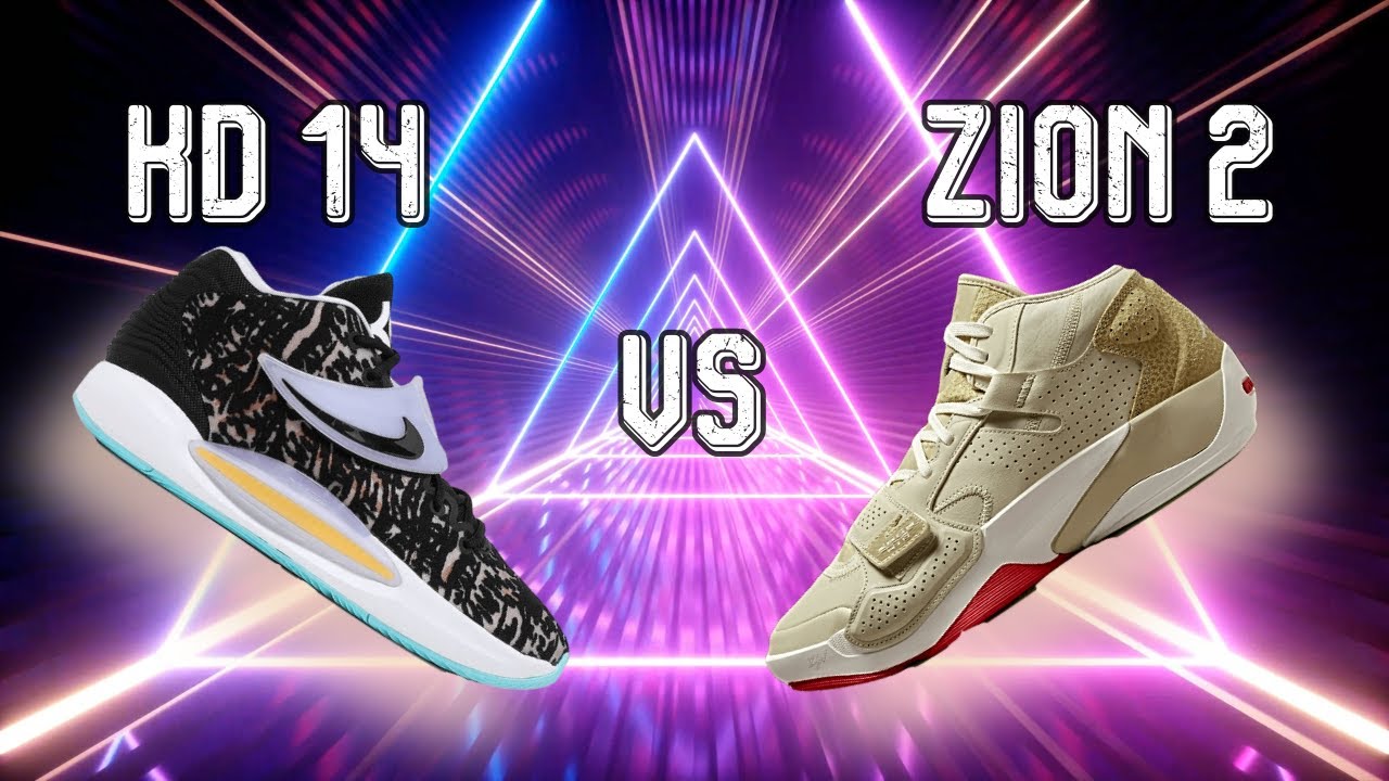 KD 14 vs Zion 2