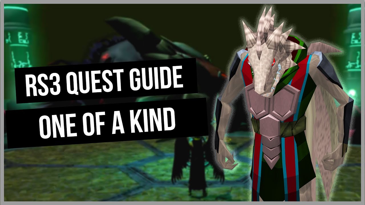 RS3: One of a Kind Quest Guide - Ironman Friendly - RuneScape 3