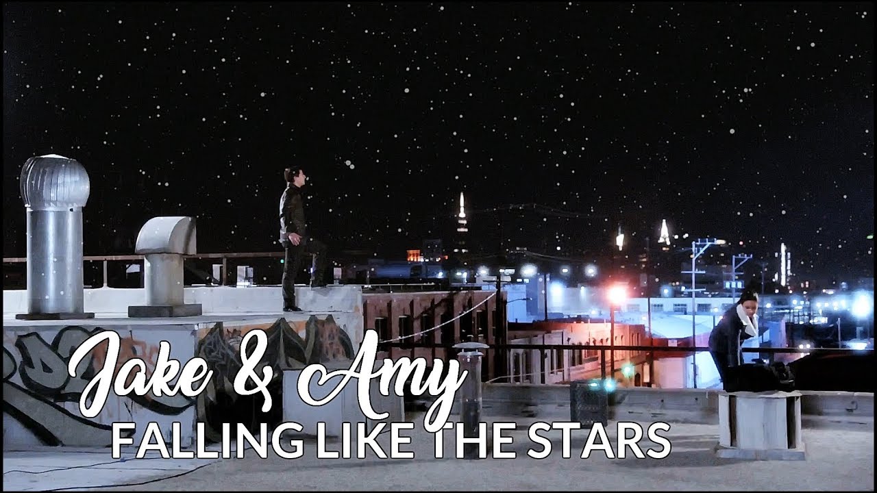 Jake & Amy || Falling like the Stars.