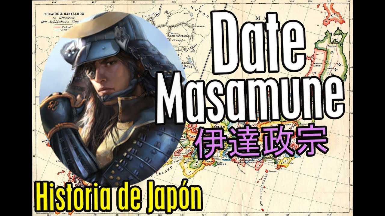 DATE MASAMUNE (Historia de Jap&oacute;n)
