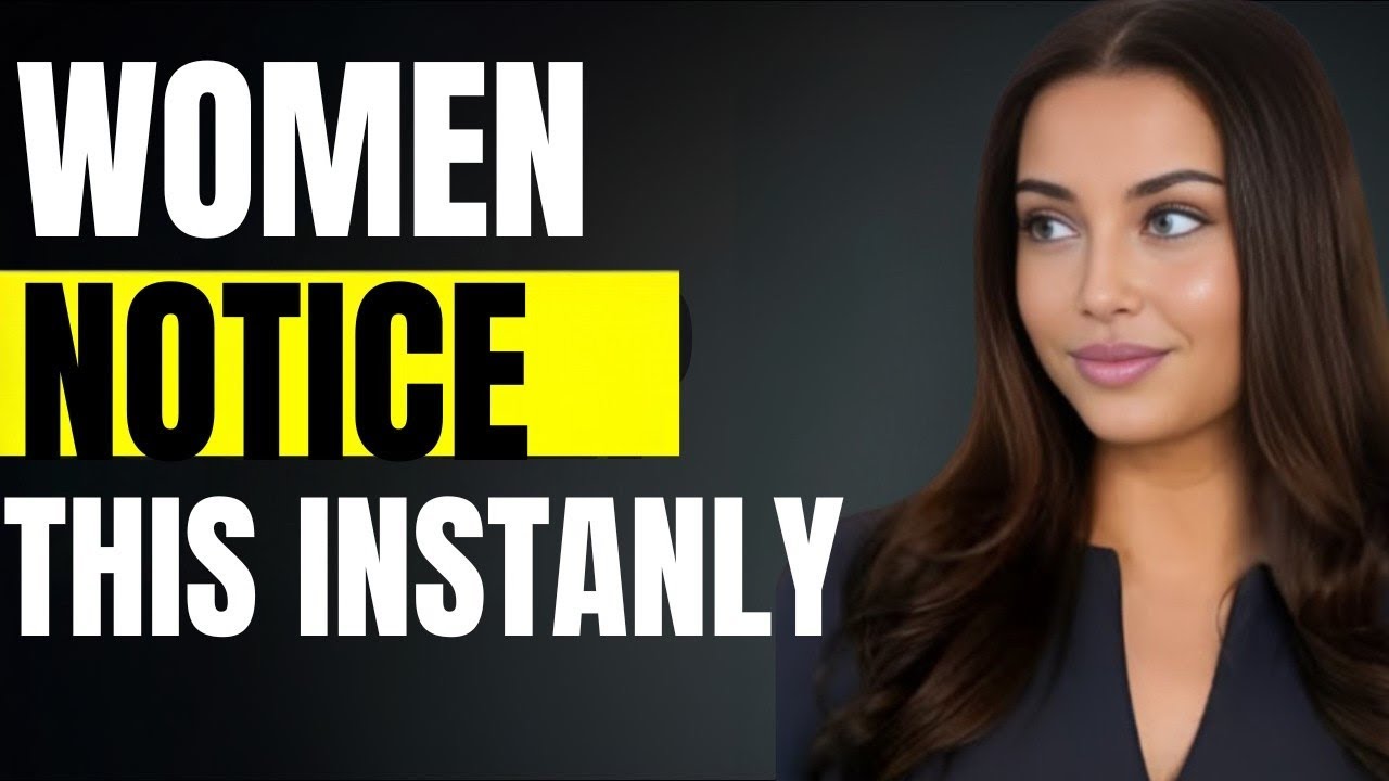 Women Instantly Notice Men Who Carry Themselves Like This