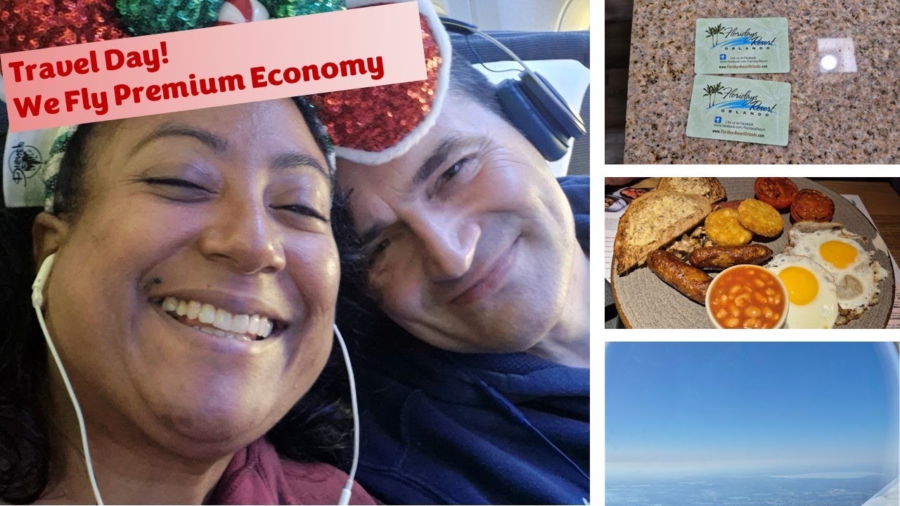 Travel Day / We fly Premium Economy