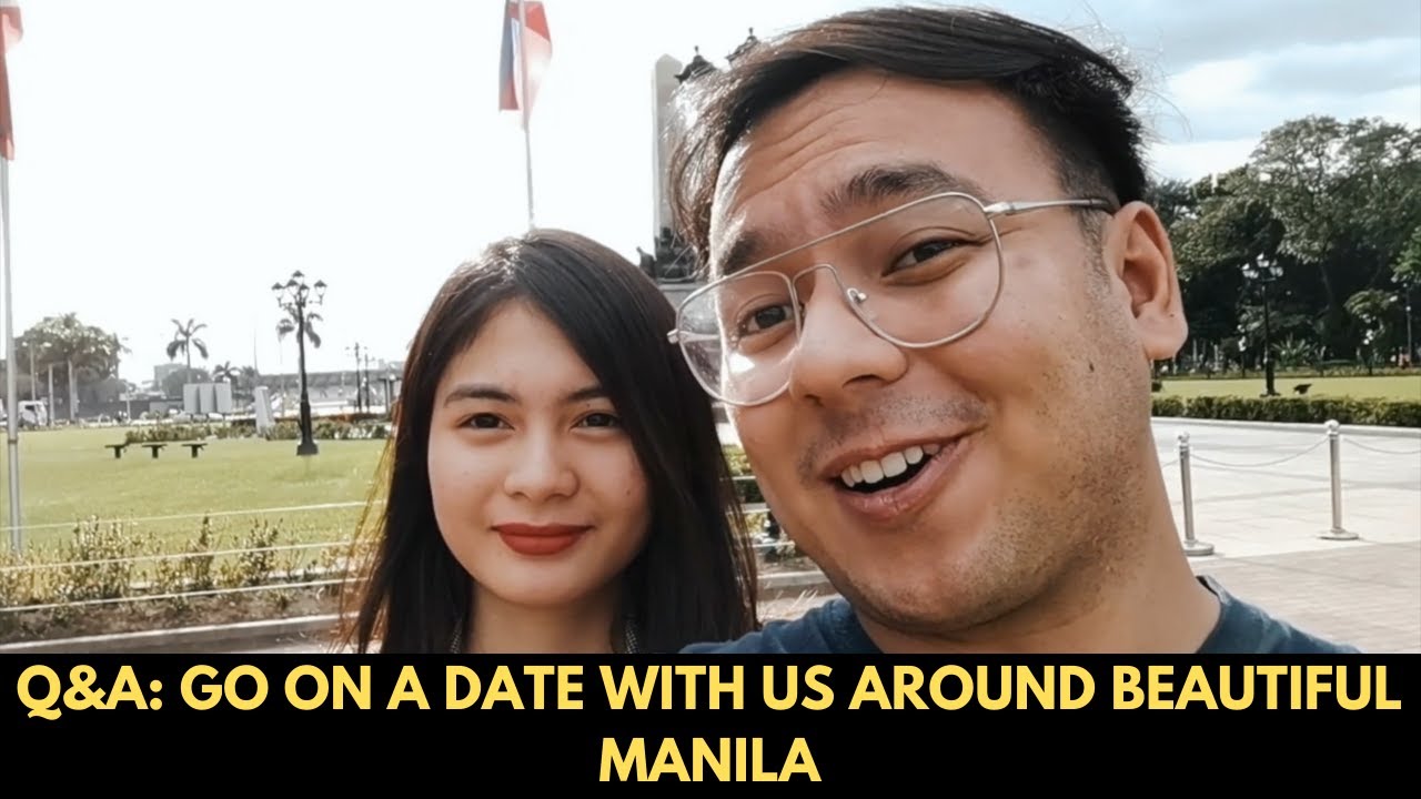 Q&A: GO ON A DATE WITH US AROUND BEAUTIFUL MANILA | Erika Rabara & John Manalo