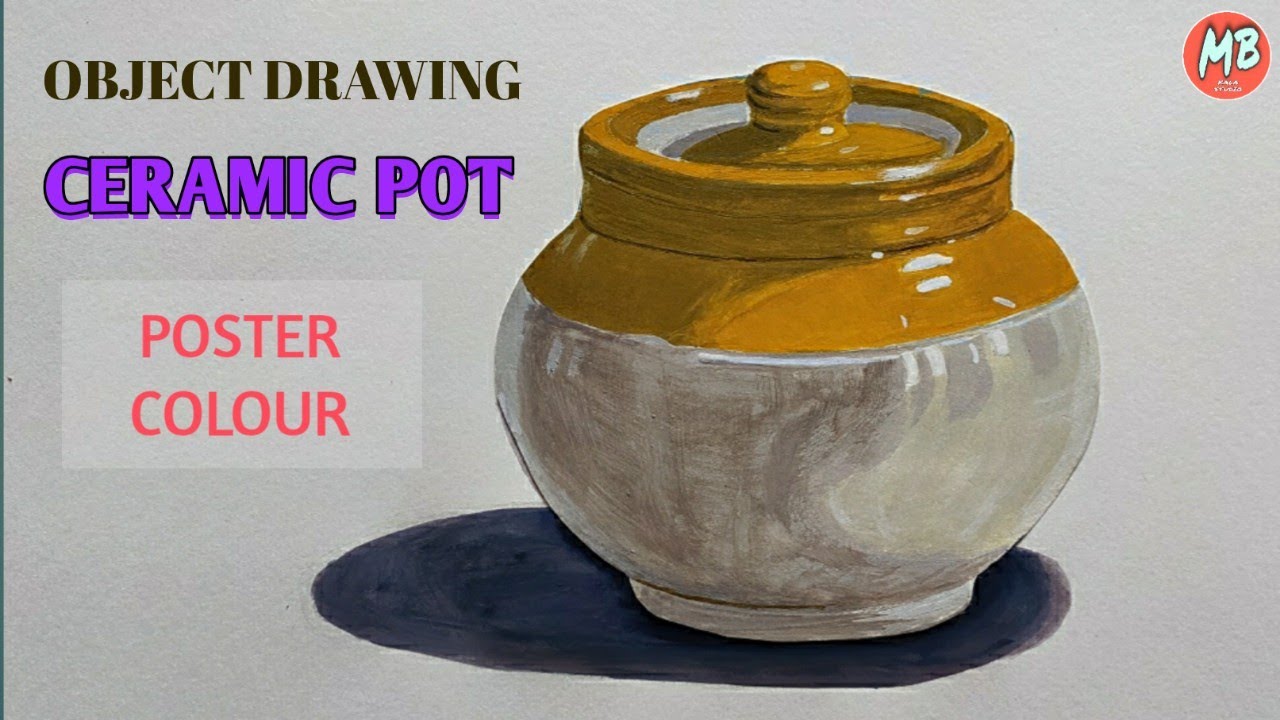 How To Draw Object Drawing / How To Draw Ceramic Pot /Jar  With Poster Colours