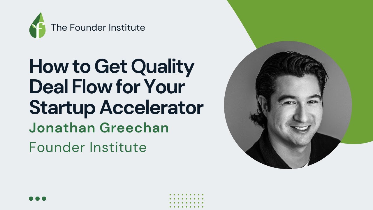 How to Get Quality Deal Flow for Your Startup Accelerator