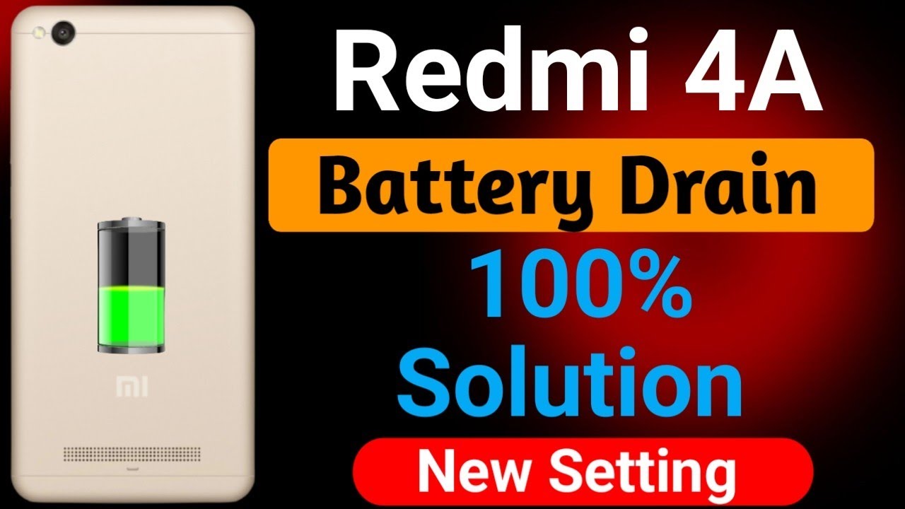 Redmi 4a Battery Drain Problem | How To Solve Battery Drain Problem in Redmi 4a | Arun Kishanpur