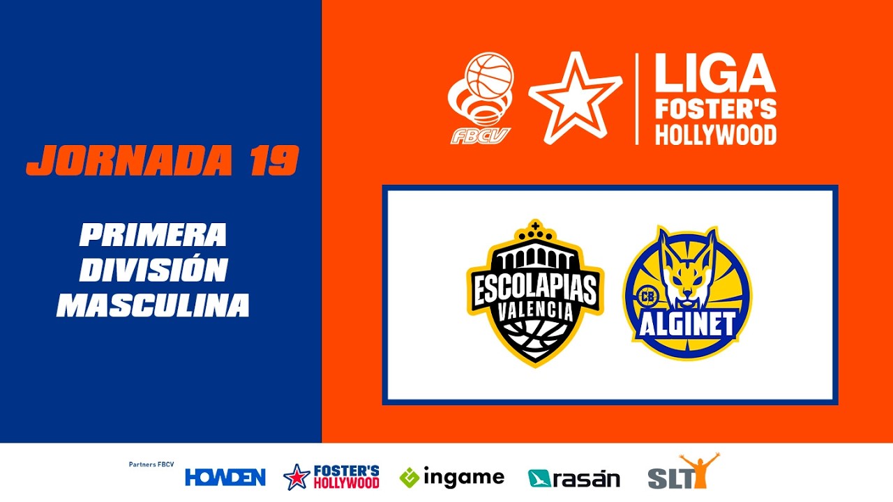 LIGA FOSTERS HOLLYWOD 1ª DIVISION MASCULINA CB Escolapias - Proyme Alginet