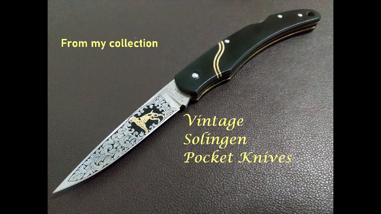 Solingen Pocket Knives (From my collection) / Solingen Alman Çakılar (Koleksiyonumdan)