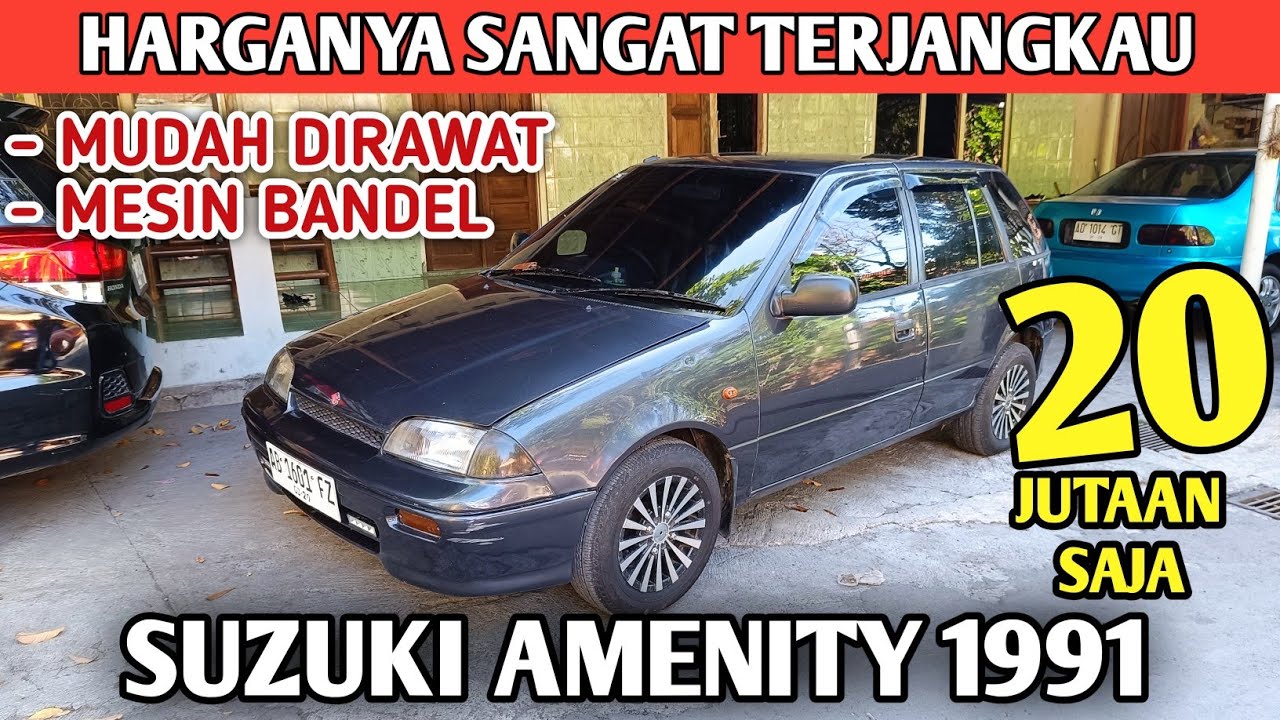 MOBIL CITY CAR MURAH BANDEL MUDAH DIRAWAT SUZUKI AMENITY 1991
