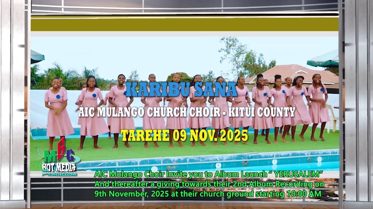 AIC MULANGO CHURCH CHOIR - KITUI