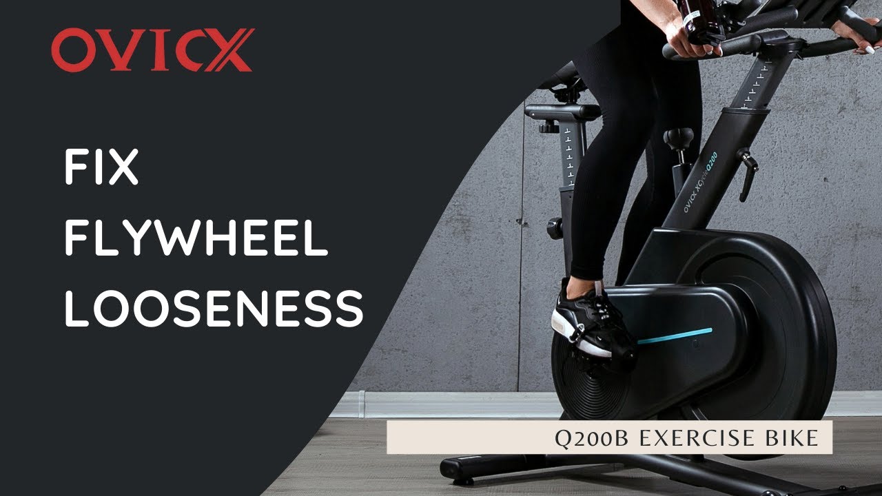 How to fix flywheel looseness - Exercise Bike Maintenance | OVICX Q200B Spinning Bike