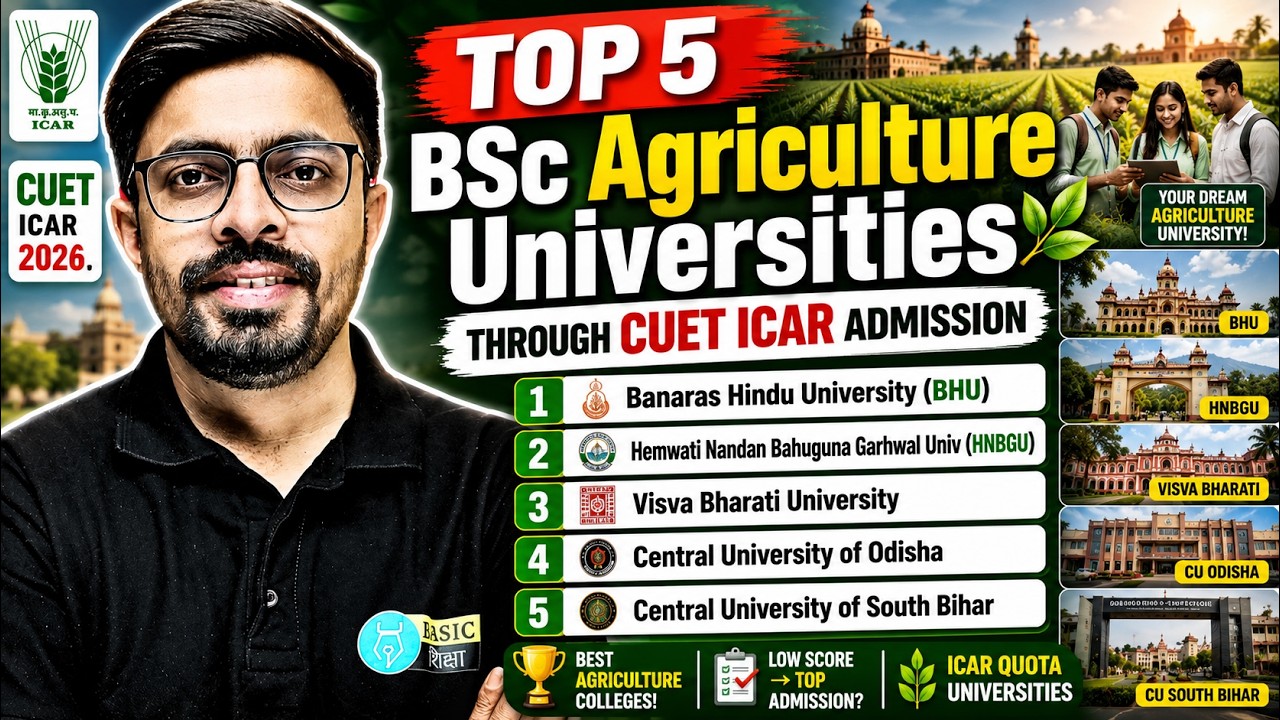 Top 5 Agriculture Universities through CUET ICAR Admission| Best BSc Agricultural College in India
