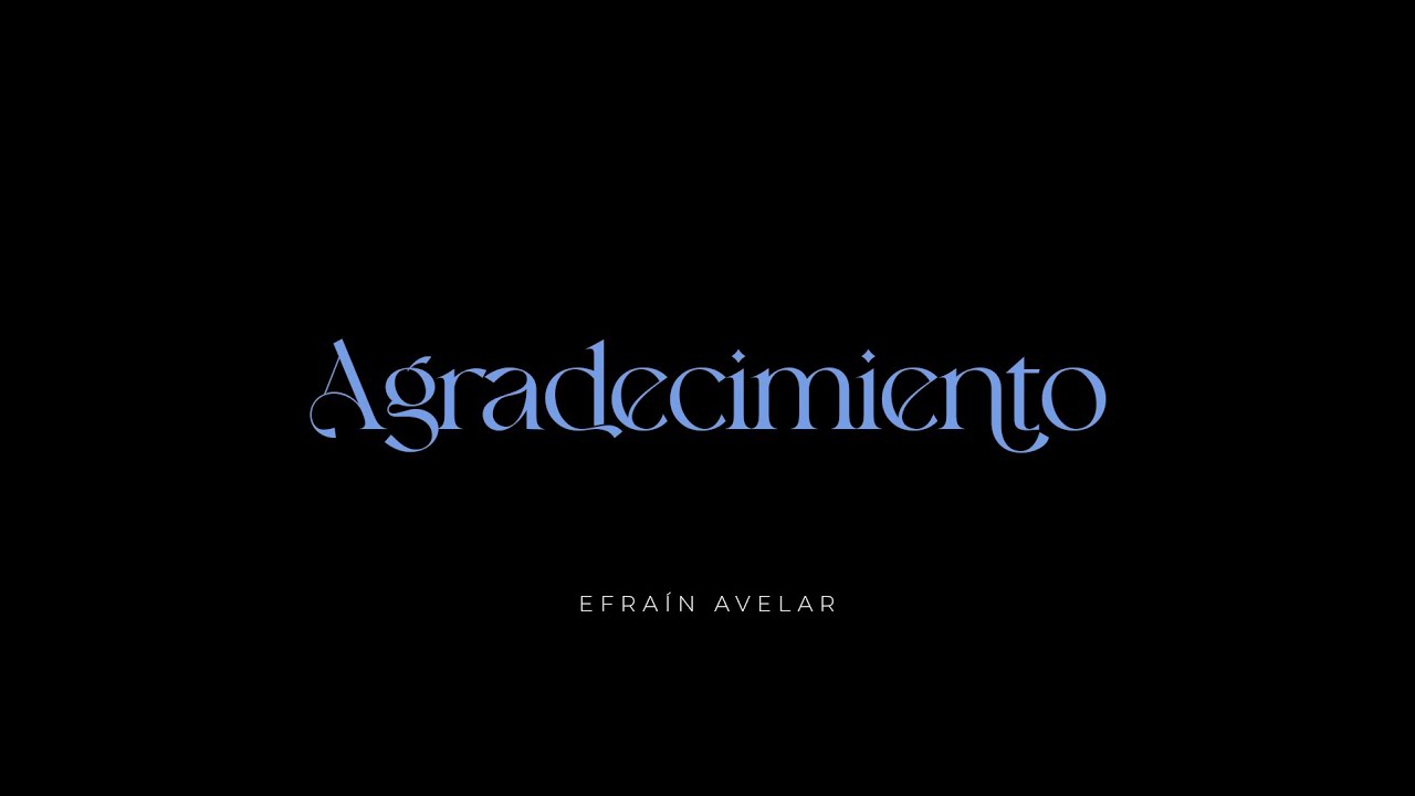 Agradecimiento | Apóstol Efraín Avelar