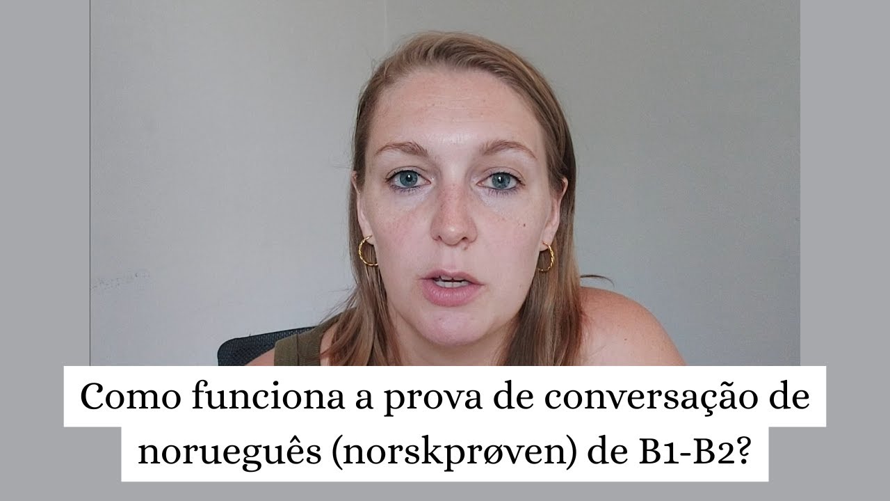 Como funciona a prova de conversação de norueguês de B1-B2 (norskprøven)