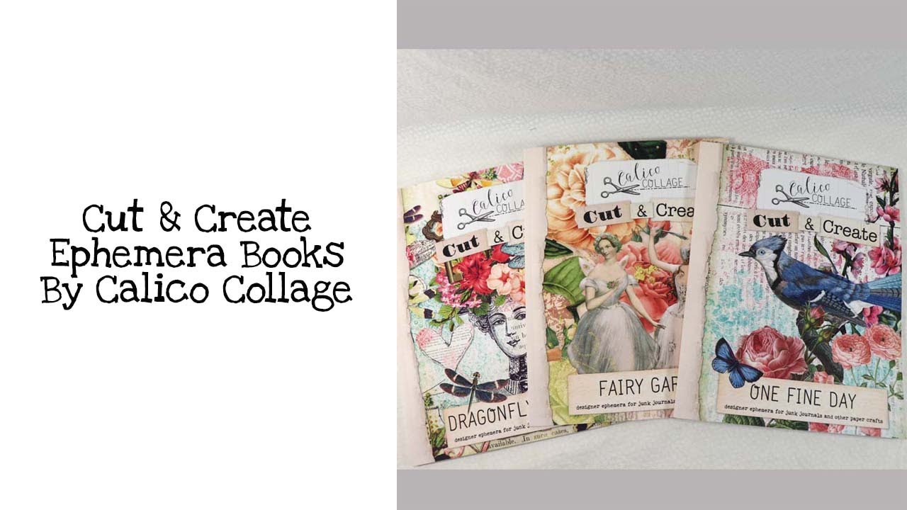 Cut & Create Ephemera Books By Calico Collage