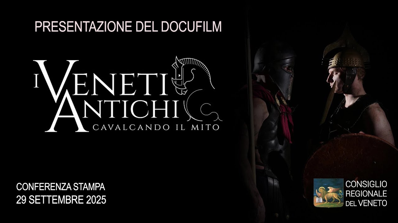 Presentazione del docufilm “I Veneti Antichi. Cavalcando il Mito”