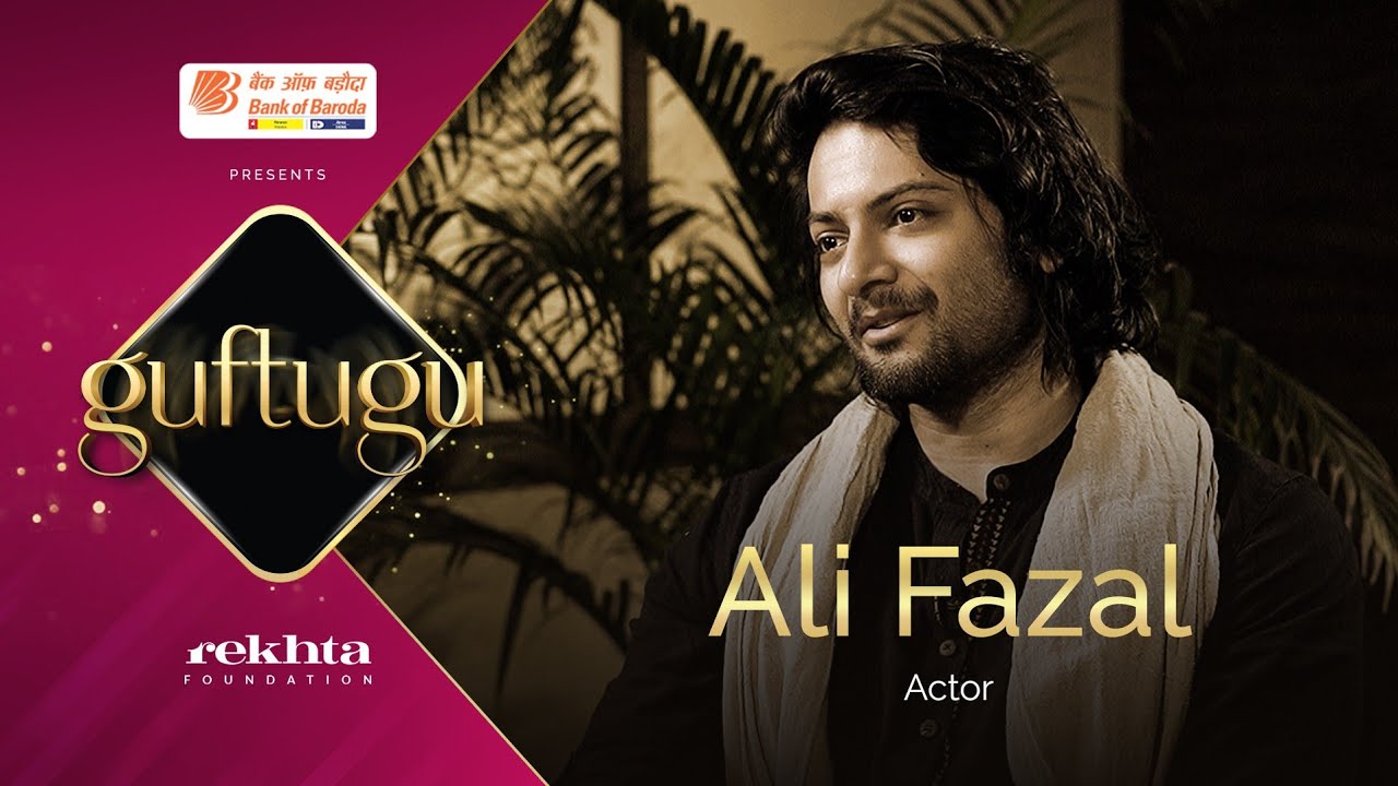 Ali Fazal Unplugged | Inspiring Stories | Guftugu By Rekhta
