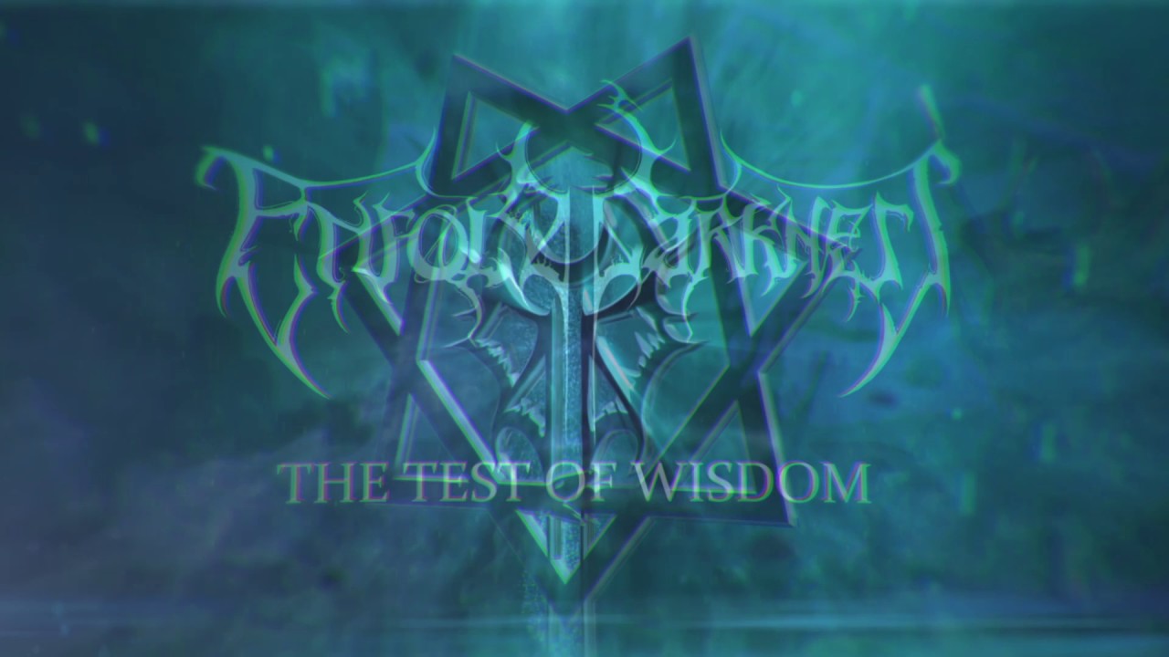 ENFOLD DARKNESS - The Test of Wisdom (Feat. Malcolm Pugh)