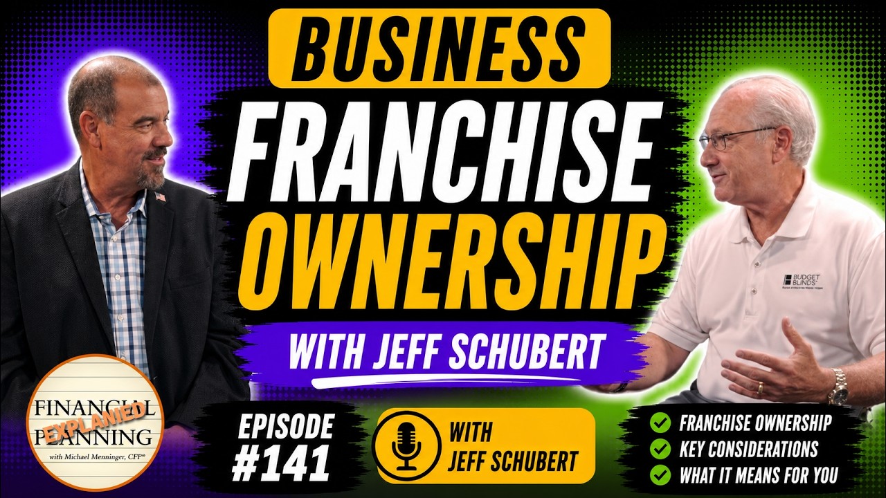 Business Franchise Ownership with Jeff Schubert