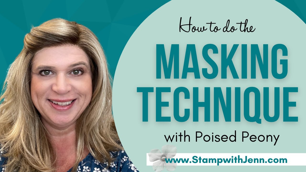 How to Do the Masking Technique: Poised Peony Stamp Set from Stampin' Up!
