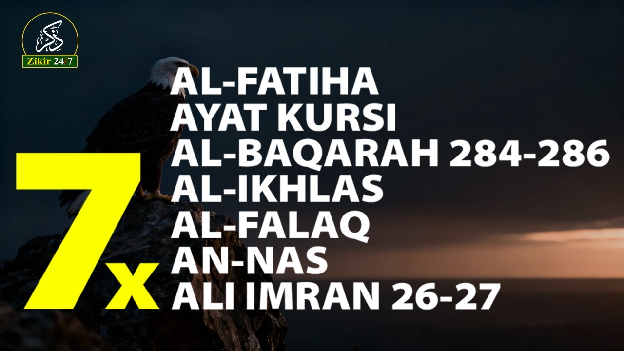 Ruqyah Mandiri | 7x Al-Fatihah, Ayat Kursi, Ikhlas, Falaq & An-Nas