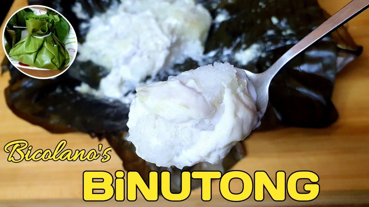BINUTONG EASY RECIPE/HOW TO MAKE BICOLANO'S SPECIAL BINUTONG/BICOLANO'S KAKANIN