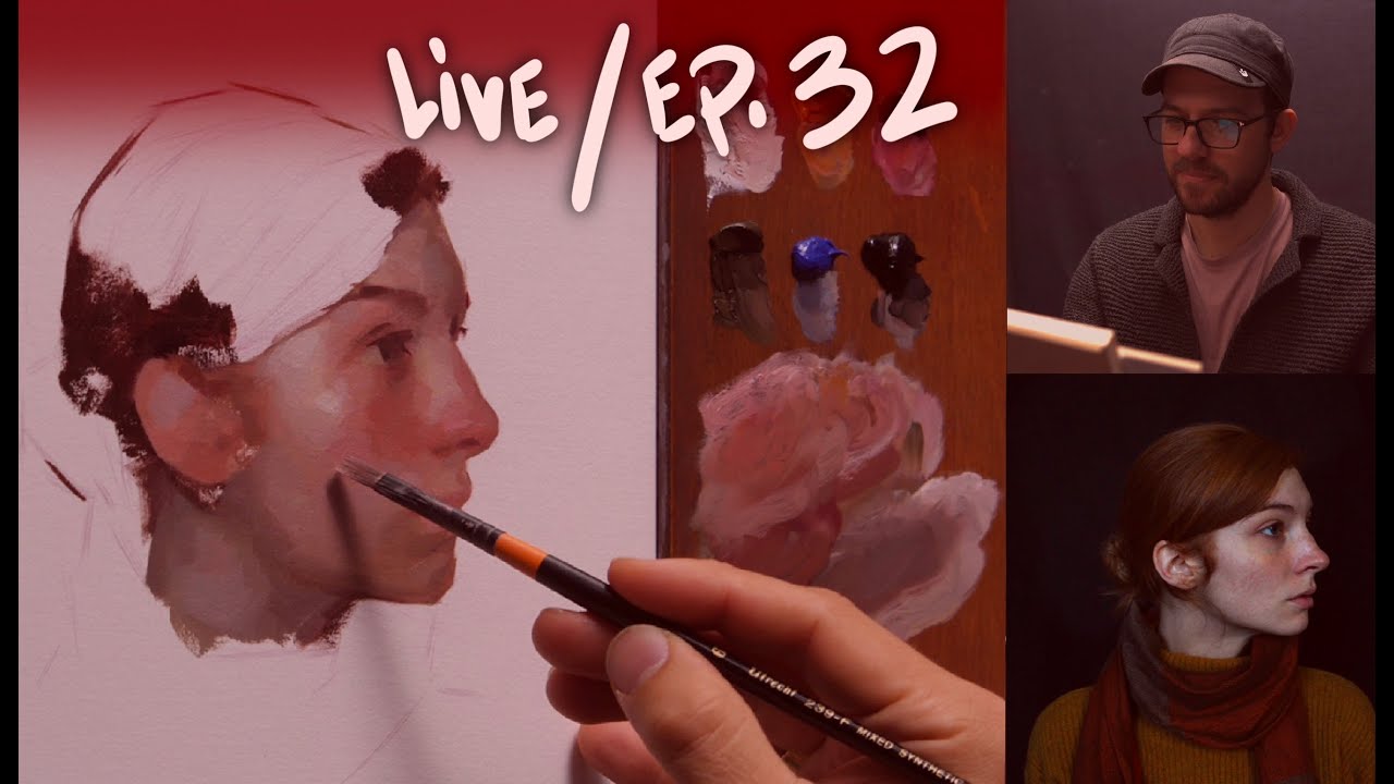 Alla Prima Portrait Painting, Live Episode 32