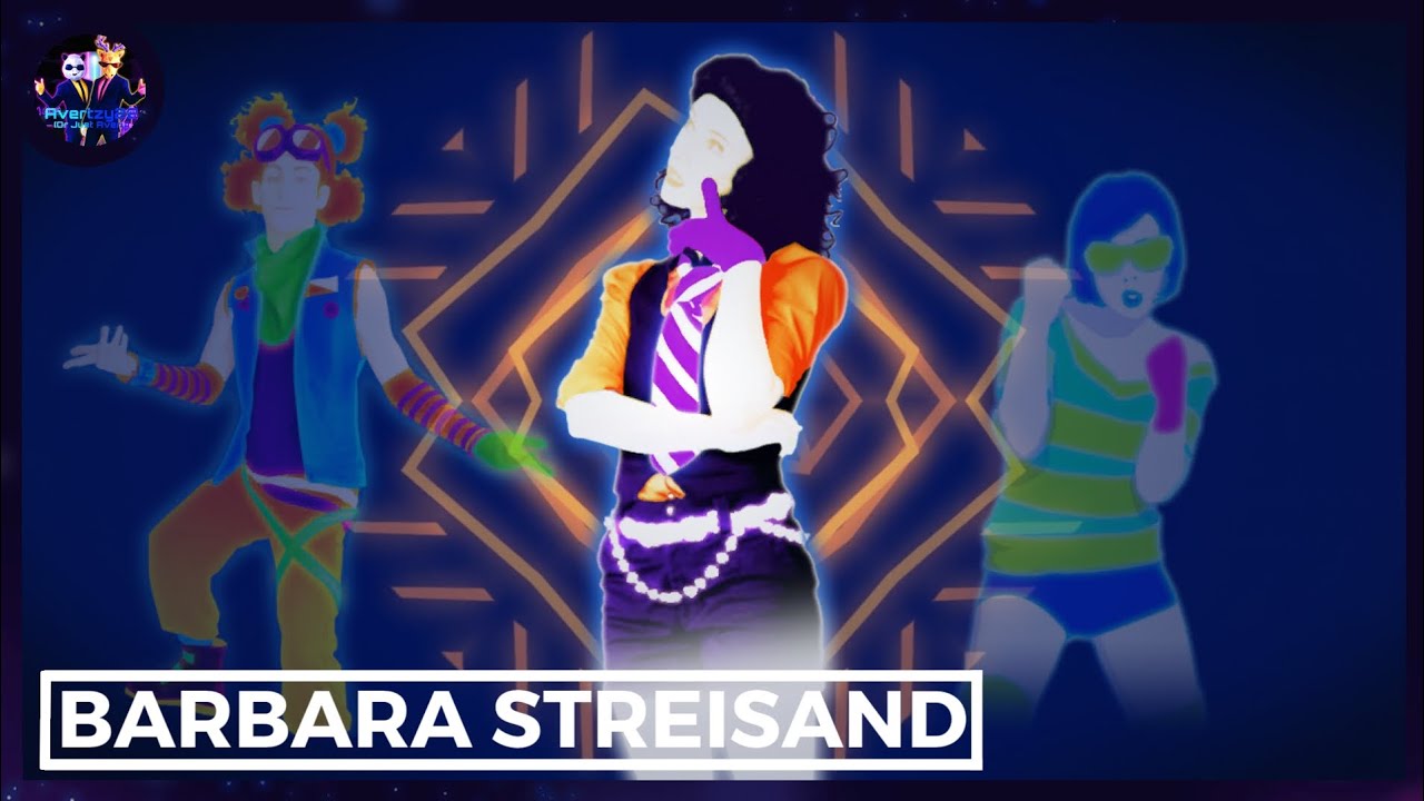 Barbara Streisand - Duck Sauce | Just Dance Fanmade Mashup