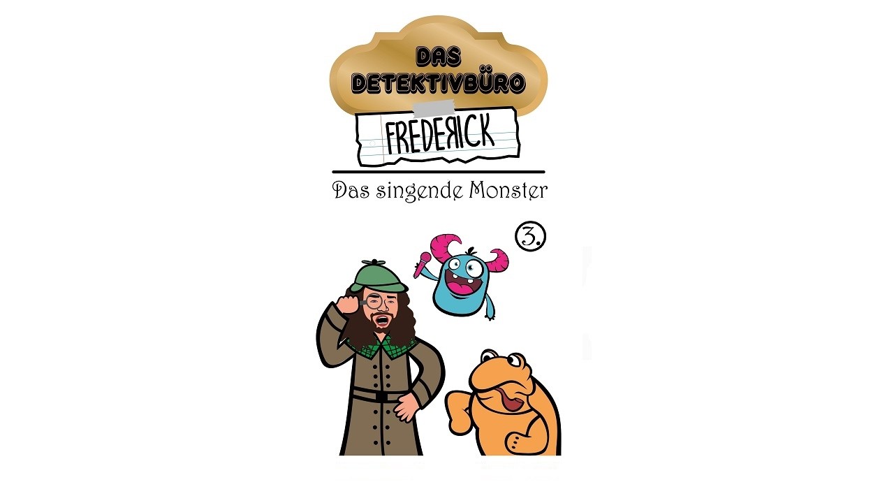 Das Detektivbüro Frederick | Folge 3: Das singende Monster | Kinderhörbuch Kindergeschichte Hörspiel