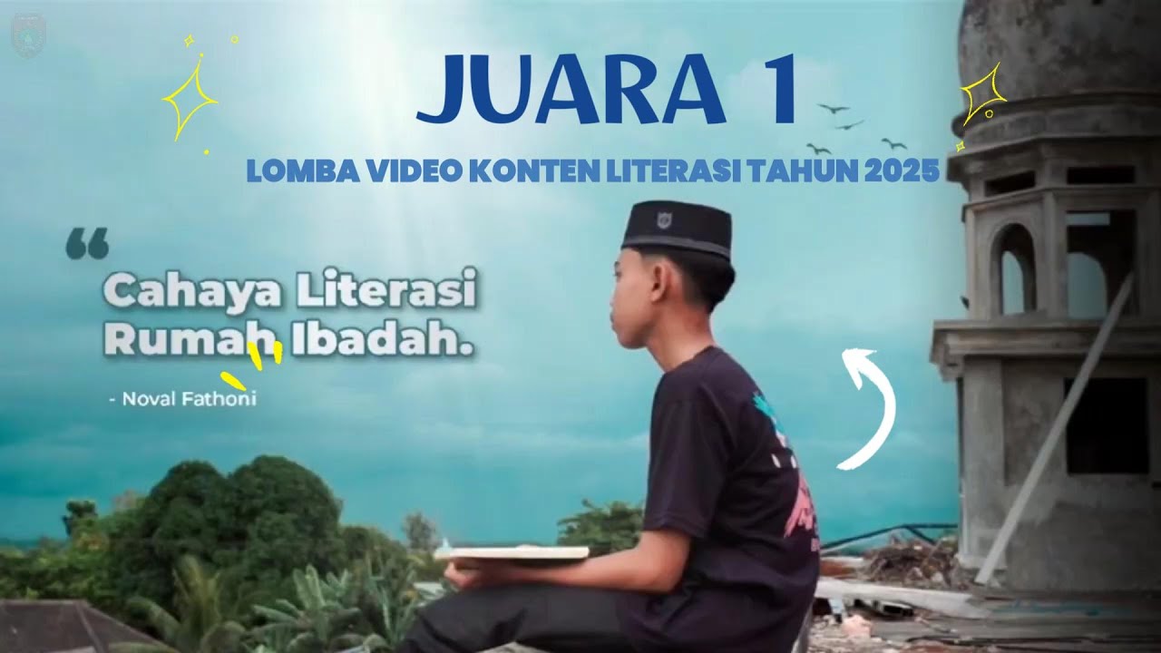 JUARA 1 Lomba Video Konten Literasi Tahun 2025