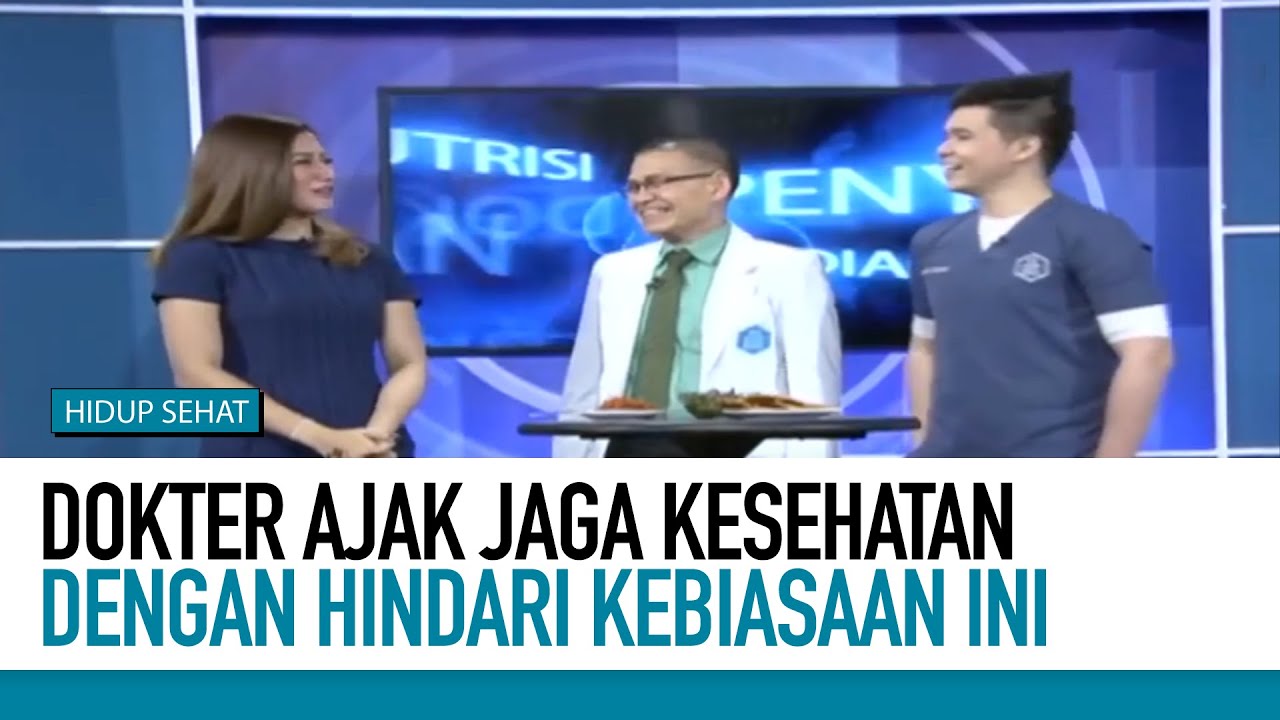 Soal Kanker, Dr. Oetoro: Hindari Makan Makanan yang Dihangatkan | Hidup Sehat tvOne
