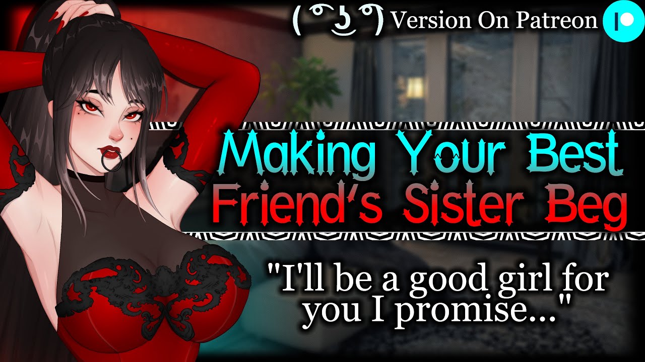 Making Your Best Friend's Older Sister Beg For Cuddles [Older Woman] | Goth Girl ASMR Roleplay /F4A/