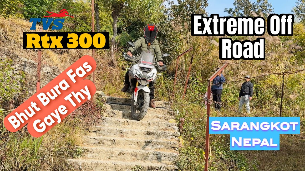 Tvs Apache Rtx 300 Extreme Off Road Test || Rtx 300 Long Ride Review || Sarangkot Pokhara Nepal Ride