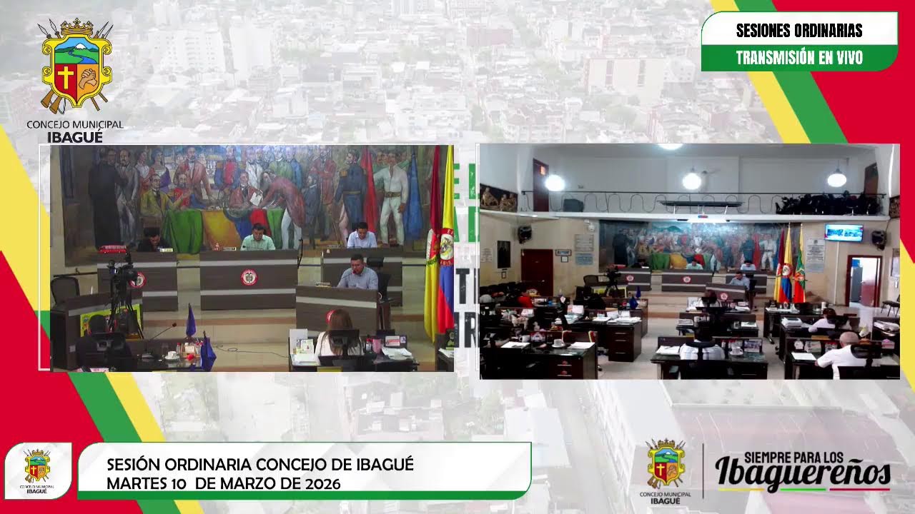 SESIONES ORDINARIAS CONCEJO DE IBAGUÉ PRIMER PERIODO MARTES 10 DE MARZO DE 2026
