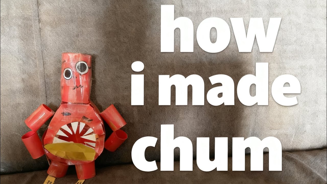 How i made chum!