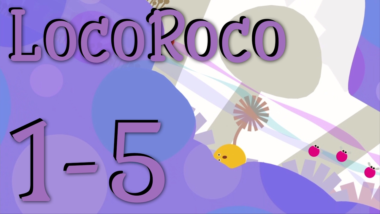 LocoRoco Remastered | LEVEL 1-5 | All Berries, Pickories, MuiMui and Time Attack