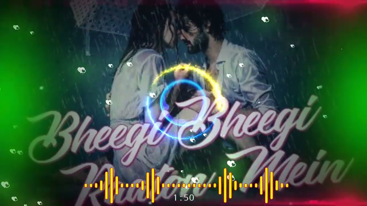 Bheegi Bheegi Raton Mein _Love Song_ (Hart Tech Hip Hop Remix Dj Sonu Raj Aligarh #Remix #hiphop #dj