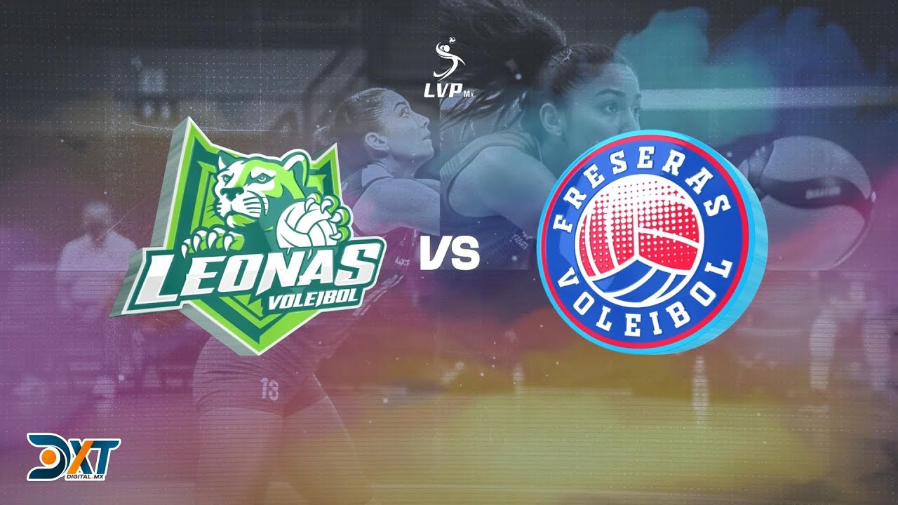🏐🔥 Jornada 2 | Liga de Voleibol Profesional | Leonas 🆚 Freseras