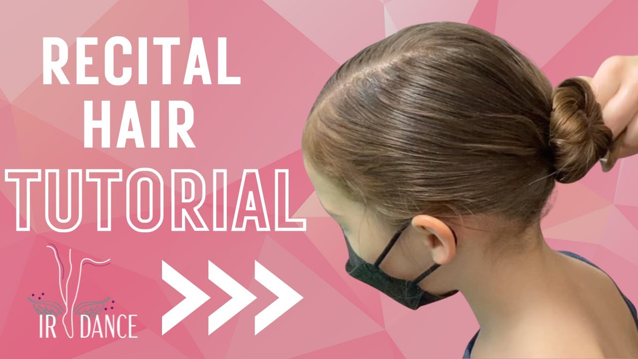 Recital Hair Tutorial