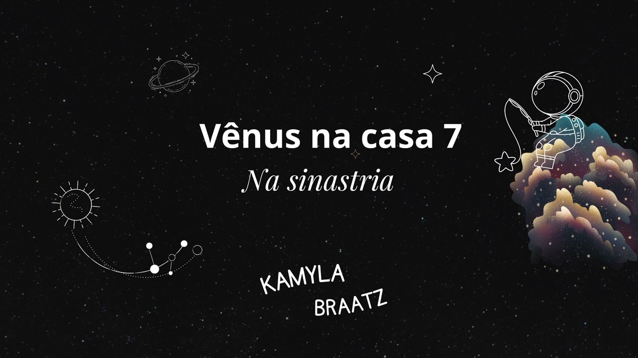 Vênus na Casa 7 Do Parceiro  - Sinastria