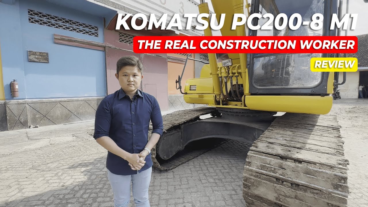 REVIEW ALAT BERAT RENTAL EXCAVATOR KOMATSU PC200-8 M1 TAHUN 2020 : THE REAL CONSTRUCTION WORKER