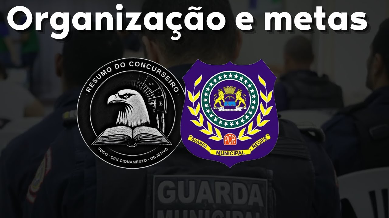 Organizando os estudos para GCM Recife