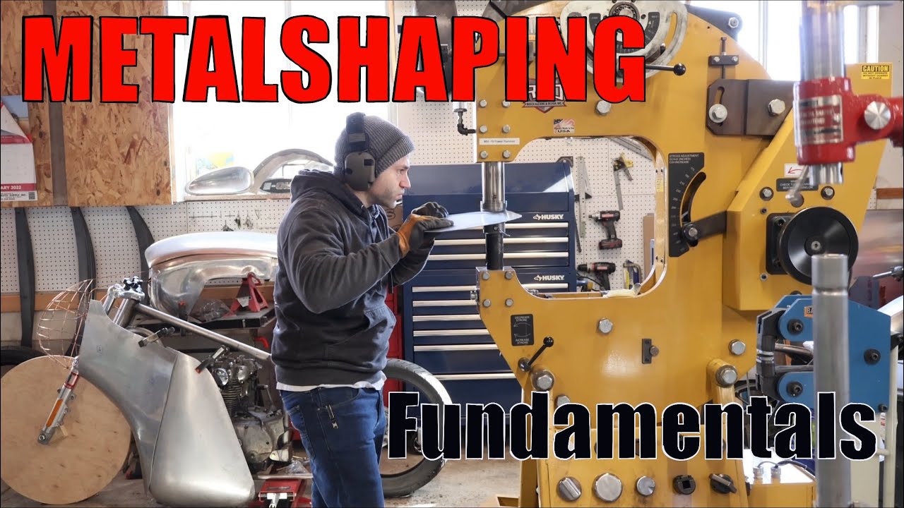 Metalshaping: Fundamentals you Need to Know