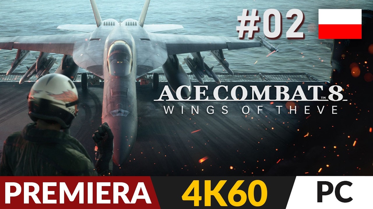 ACE COMBAT 8 PL #2 🛩️ Misja 2 i 3 | 4K Gameplay po polsku