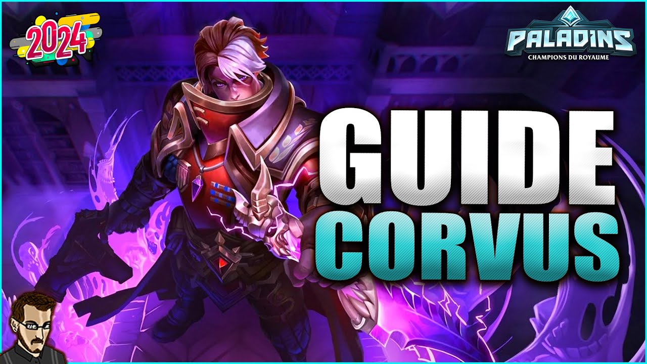 GUIDE POUR BIEN DÉBUTER CORVUS EN 2024 ►  TUTO & GAME PRO SUR PALADINS