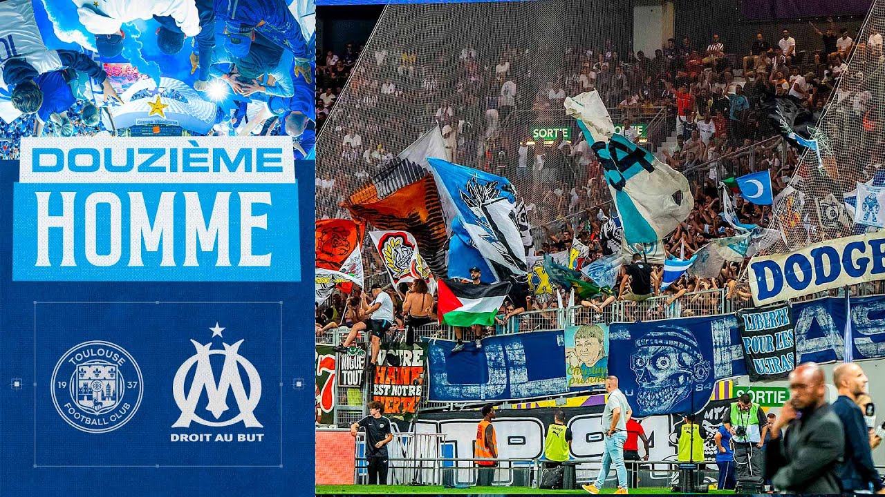 Le 12ème hOMme 📢 l Toulouse FC 🆚 OM 💪