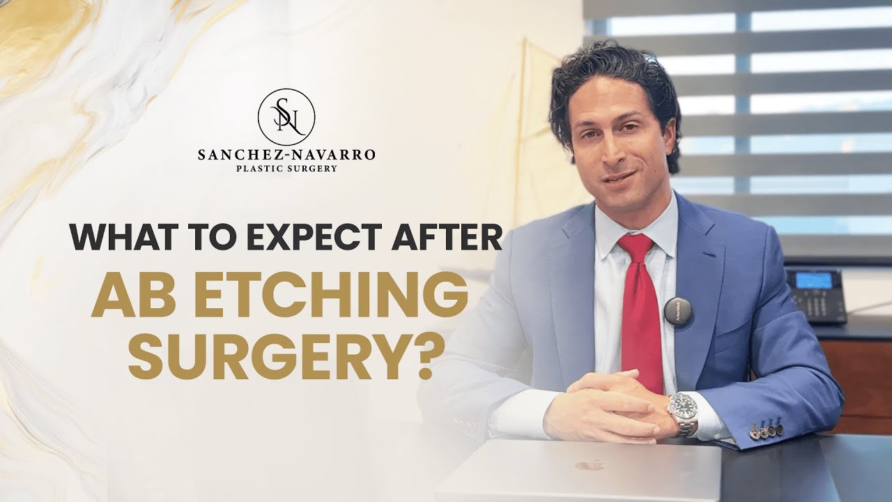 What to Expect After Ab Etching Surgery | Recovery & Results