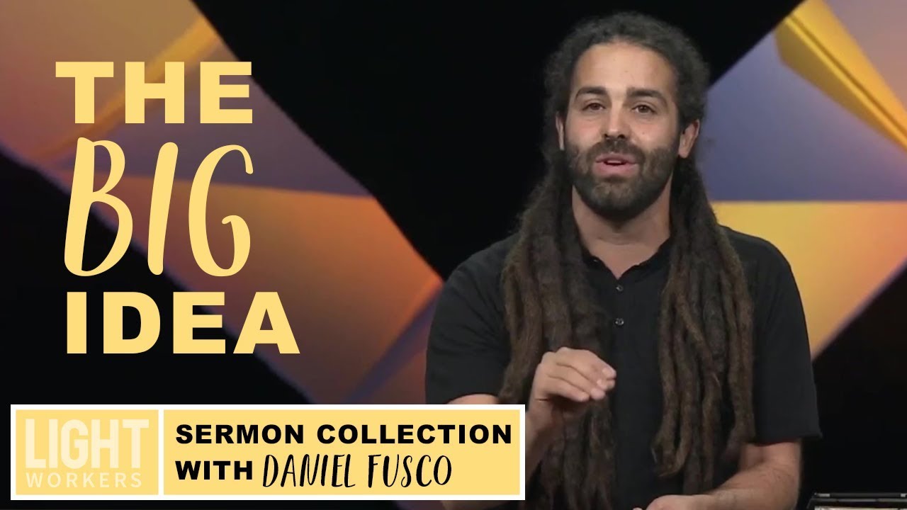 The Big Idea: Being a Follower of Christ | Sermon by Daniel Fusco