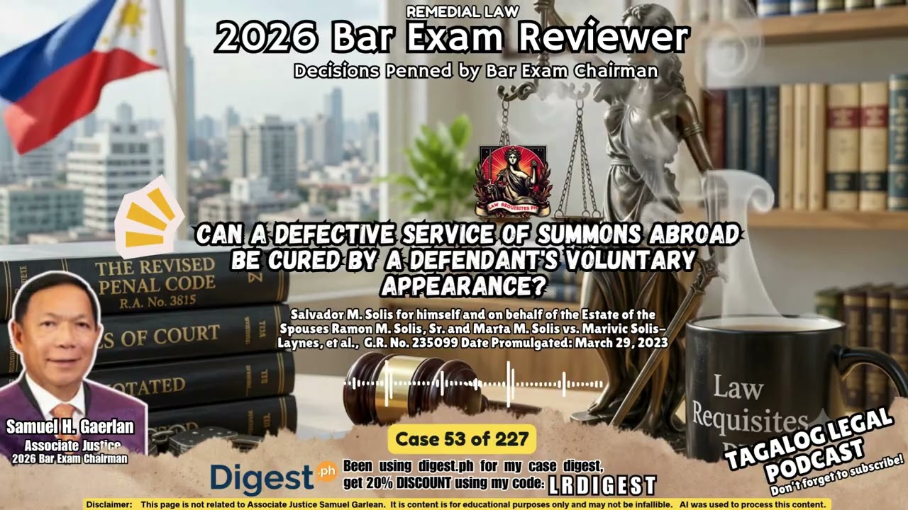 Case 53: Can a Defective Service of Summons Abroad be Cured by a Defendant's Voluntary Appearance?