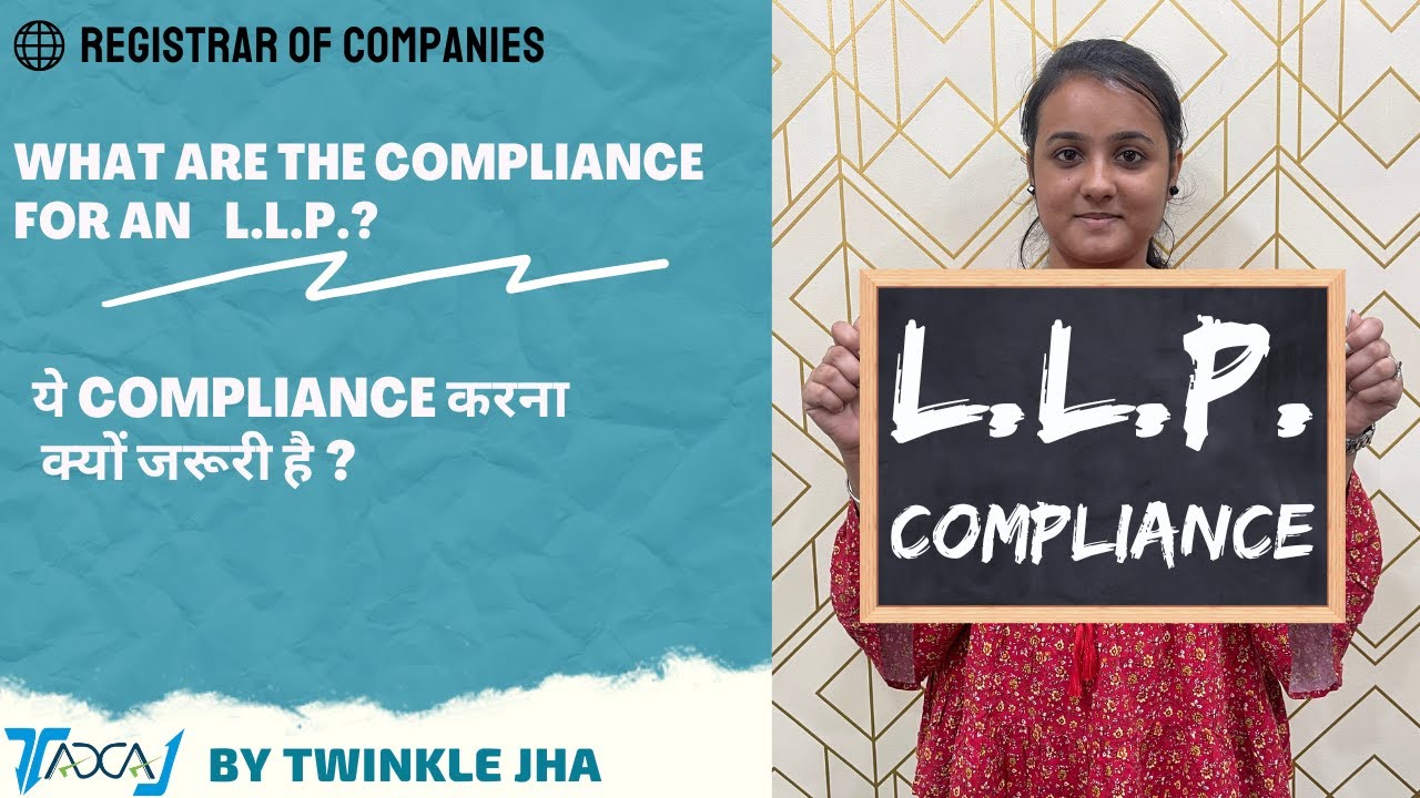 LLP Mandatory Annual Compliances & Filings in India | Statutory Compliance Checklist for LLP India